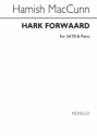 Hamish MacCunn, Hark Forward! SATB Chorpartitur