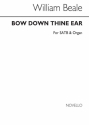 William Beale, Bow Down Thine Ear (Edited By A.H.Mann) SATB and Organ Chorpartitur