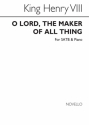 Henry VIII, O Lord The Maker Of All Thing SATB and Piano Chorpartitur