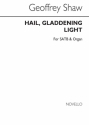 Geoffrey Shaw, Hail, Gladdening Light SATB and Organ Chorpartitur