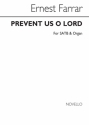 Ernest Farrar, Prevent Us O Lord SATB and Organ Chorpartitur