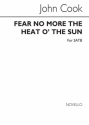 John Ernest Cook, Fear No More The Heat O' The Sun SATB Chorpartitur