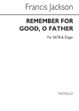 Francis Jackson, Remember For Good SATB and Organ Chorpartitur