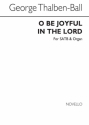 George Thalben-Ball, O Be Joyful In The Lord SATB Chorpartitur