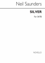 Neil Saunders, Silver SATB Chorpartitur