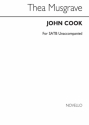 Thea Musgrave, John Cook SATB Chorpartitur