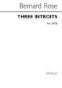 Bernard Rose, Three Introits SATB Chorpartitur