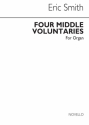 Eric A. Smith, Four Middle Voluntaries Orgel Buch