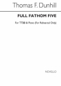 Thomas Dunhill, Full Fathom Five Chor Chorpartitur