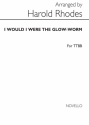 Reid, Would I Were The Glow-worm TTBB Chorpartitur