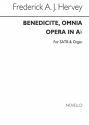 Frederick A.J. Hervey, Benedicite, Omnia Opera In A Flat SATB and Organ Chorpartitur