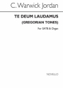 C. Warwick Jordan, Te Deum Laudamus (Gregorian Tones) SATB and Organ Chorpartitur