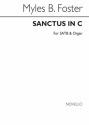 Myles B. Foster, Sanctus In C SATB and Organ Chorpartitur