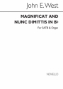 John E. West, Magnificat And Nunc Dimittis In B Flat SATB and Organ Chorpartitur