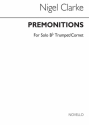 Nigel Clarke, Premonitions for Trumpet Solo Trumpet Buch