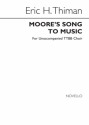 Eric H. Thiman, Moore'S Song To Music TTBB Chorpartitur