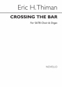 Eric Thiman, Crossing The Bar SATB and Organ Chorpartitur