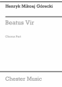 Gorecki: Beatus Vir (Chorus Part) SATB Vocal Score