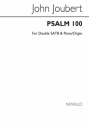 John Joubert, Psalm 100 SATB and Piano or Organ Buch