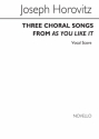 Joseph Horovitz, Three Choral Songs From 'As You Like It' Vocal Buch