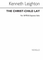 Kenneth Leighton, The Christ Child Lay Soprano SATB Chorpartitur