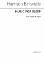 Harrison Birtwistle, Music In Sleep SSA and Piano Chorpartitur