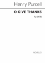 Henry Purcell, O Give Thanks SATB Buch