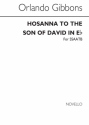 Gibbons, Hosanna To The Son Of David (In E Flat) SATB Chorpartitur