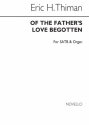 Eric Thiman, Of The Father's Love Begotten SATB and Organ Chorpartitur