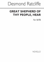 Desmond Ratcliffe, Great Shepherd Of Thy People Hear for SATB Chorus SATB Chorpartitur