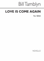 Love Is Come Again SSAA Chorpartitur