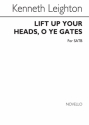 Kenneth Leighton, Lift Up Your Heads, O Ye Gates SATB Chorpartitur