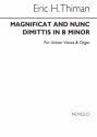 Eric Thiman, Magnificat And Nunc Dimittis In B Minor Unison Voice Organ Accompaniment Chorpartitur