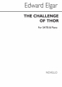 Edward Elgar, The Challenge Of Thor (SATB) SATB and Piano Chorpartitur