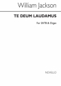 William Jackson, Te Deum Laudamus SATB and Organ Chorpartitur