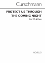 Karl Friedrich Curschmann, Protect Us Through The Coming Night (Arr. N SSS and Piano Buch