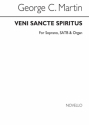 George C. Martin, Veni Sancte Spiritus Soprano, SATB and Organ Chorpartitur