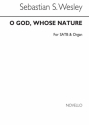 Samuel Wesley, O God Whose Nature SATB and Organ Chorpartitur