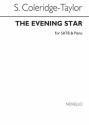 Samuel Coleridge-Taylor, The Evening Star SATB and Piano Chorpartitur