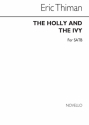 Eric Thiman, The Holly And The Ivy SATB Chorpartitur