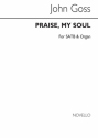 John Goss, Praise My Soul (Hymn) Satb/Organ SATB and Organ Chorpartitur