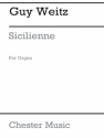 Guy Weitz: Sicilienne For Organ Organ Instrumental Work