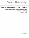 Simon Bainbridge, Four Primo Levi Settings (Parts) Mezzo-Soprano Clarinet Viola Piano Accompaniment Buch