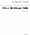 Benjamin Frankel, Early Morning Music (Score) Wind Instruments Partitur