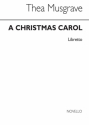 Thea Musgrave, Christmas Carol (Libretto) Opera Libretto Buch