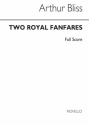 Arthur Bliss, Two Royal Fanfares Brass Instruments Partitur