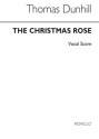 Thomas Dunhill, Christmas Rose - Cantata for Unison Chorus 2-Part Choir Stimme