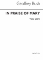 Geoffrey Bush, In Praise Of Mary (SATB) SATB Buch