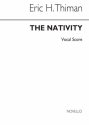 Eric Thiman, The Nativity Soprano Tenor SATB Organ Accompaniment Stimme