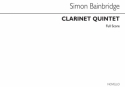 Simon Bainbridge, Clarinet Quintet Clarinet Quintet Partitur + Stimmen